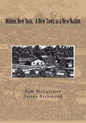 Milton, New York de Richmond, Mr James E.