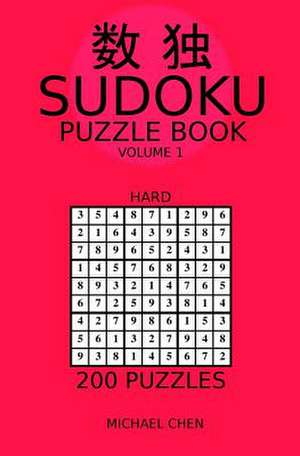 Sudoku Puzzle Book de Michael Chen