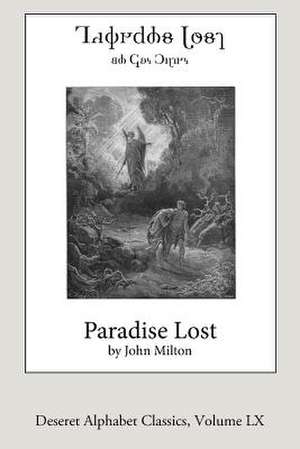 Paradise Lost (Deseret Alphabet Edition) de John Milton