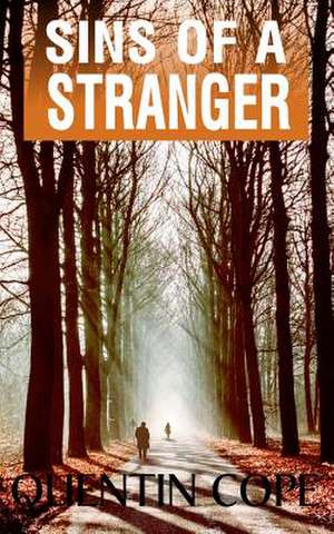 Sins of a Stranger de Quentin Cope