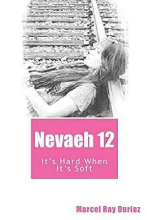 Nevaeh Book 12 de Marcel Ray Duriez