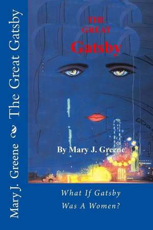 The Great Gatsby de Greene, Mary J.