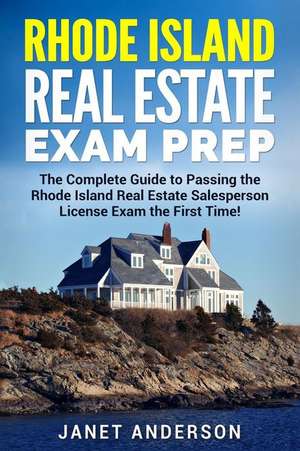 Rhode Island Real Estate Exam Prep de Janet Anderson