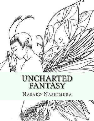 Uncharted Fantasy de Nashimura, Nasako