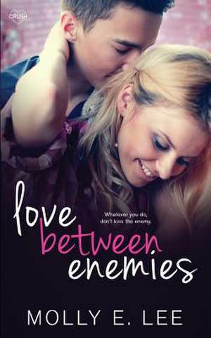 Love Between Enemies de Molly E. Lee