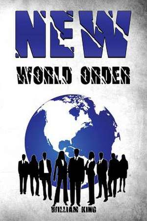 New World Order de William King