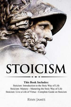 Stoicism de Ryan James