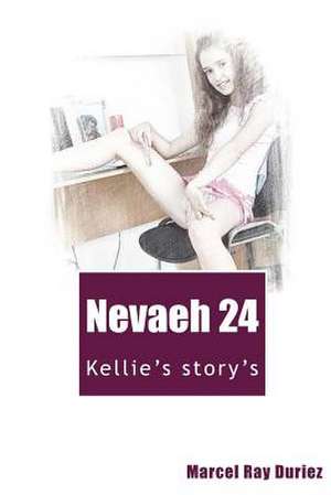 Nevaeh Book 24 de Marcel Ray Duriez