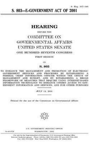 S. 803, E-Government Act of 2001 de United States Congress