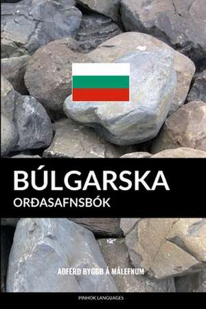 Bulgarska Oroasafnsbok de Languages, Pinhok