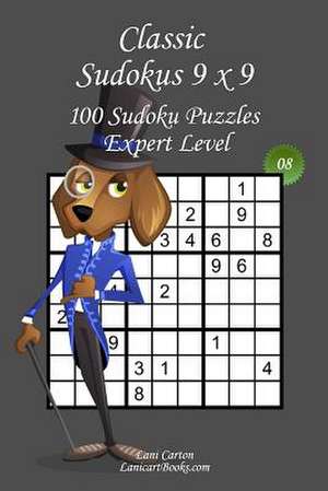 Classic Sudoku 9x9 - Expert Level - N8 de Lani Carton