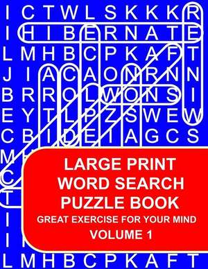 Large Print Word Search Puzzle Book Volume 01 de Brain Train