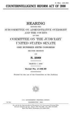 Counterintelligence Reform Act of 2000 de United States Congress