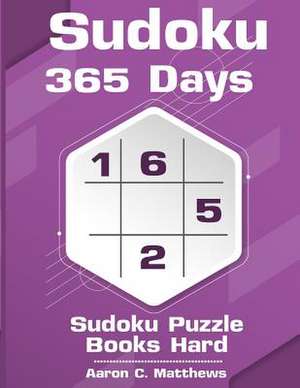 Sudoku 365 Days de C. Matthews, Aaron