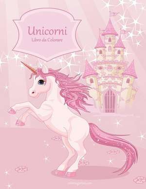 Unicorni Libro Da Colorare 1 de Nick Snels