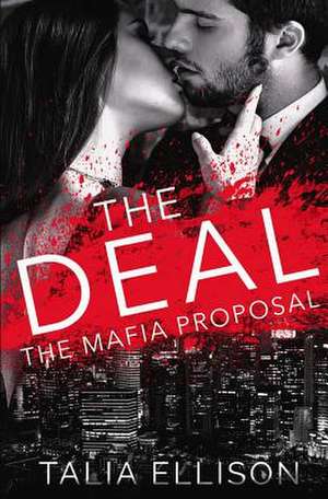 The Deal de Talia Ellison