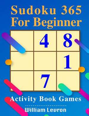 Sudoku 365 for Beginner de Levron, William