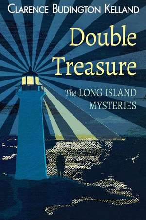 Double Treasure de Clarence Budington Kelland