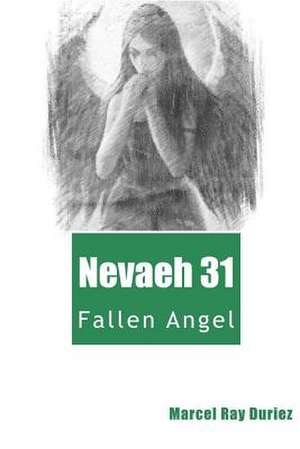 Nevaeh Book 31 de Marcel Ray Duriez