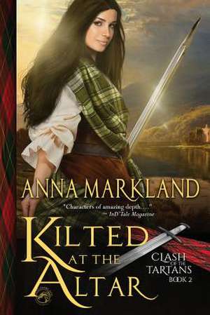 Kilted at the Altar de Anna Markland