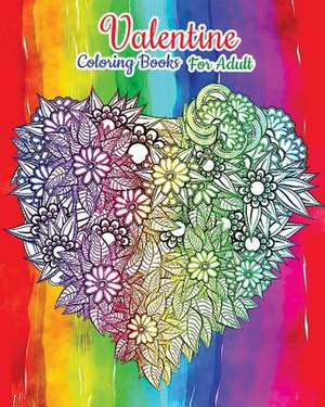 Valentine Coloring Books for Adult de Sweetie Valentine