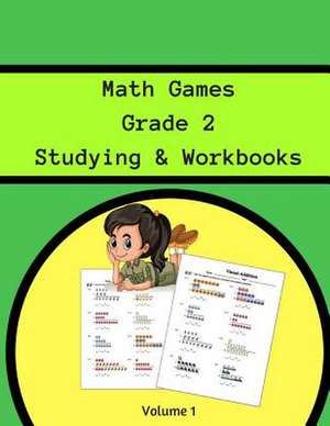 Math Games Grade 2 Studying & Workbooks Volume 1 de Drawhorn, Brande