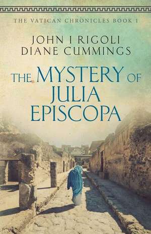 The Mystery of Julia Episcopa de John I. Rigoli