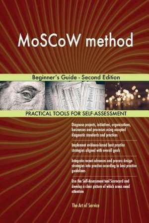 Moscow Method de Blokdyk, Gerardus