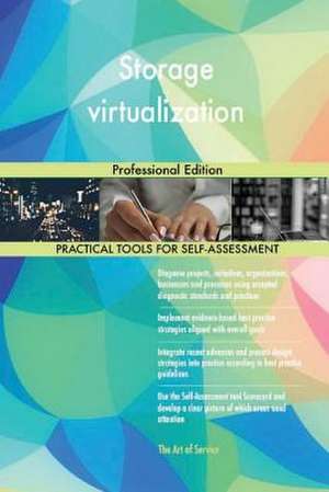 Storage Virtualization de Blokdyk, Gerardus