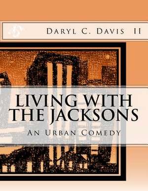 Living with the Jacksons de Davis II, Mr Daryl Carter