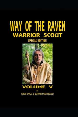 Warrior Scout 5 de Benjamin Raven Pressley