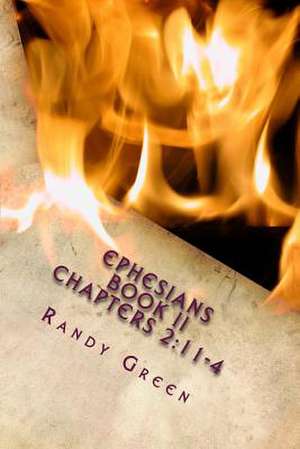 Ephesians Book II de Randy Green