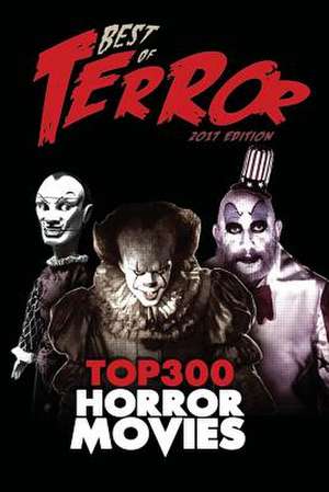 Best of Terror 2017 de Steve Hutchison