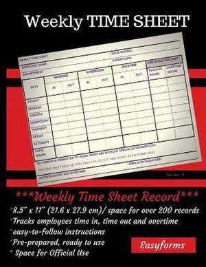 Weekly Time Sheet Series 3 de Inc, Easyform