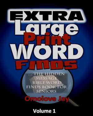 Extra Large Print Word-Finds de Omolove Jay