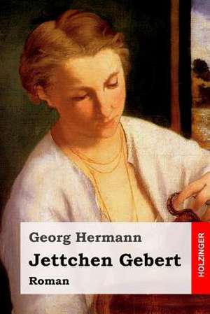 Jettchen Gebert de Georg Hermann