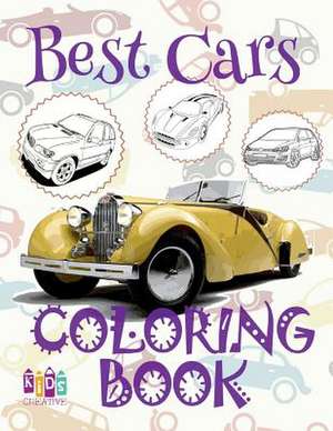 &#9996; Best Cars &#9998; Cars Coloring Book Boys &#9998; Coloring Book Bulk for Kids &#9997; (Coloring Books Bambini) Bulk Coloring Books de Publishing, Kids Creative