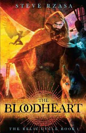 The Bloodheart de Steve Rzasa