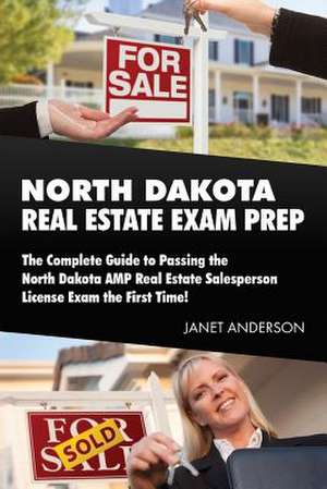 North Dakota Real Estate Exam Prep de Janet Anderson