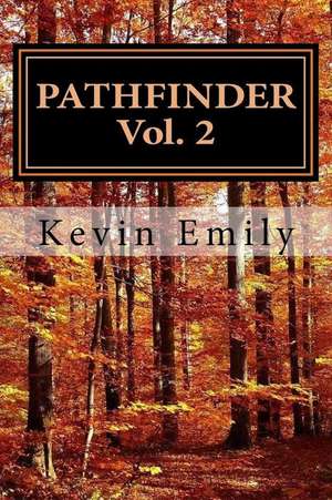 Pathfinder Vol. 2 de Emily, Kevin