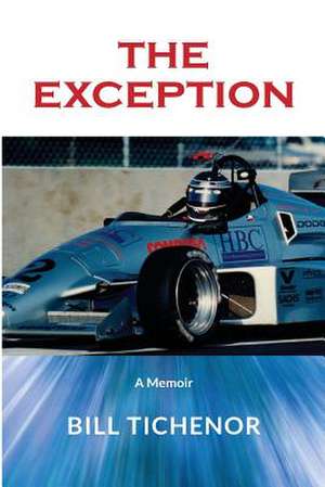 The Exception de Tichenor, Bill