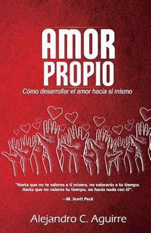 Amor Propio de Alejandro Aguirre