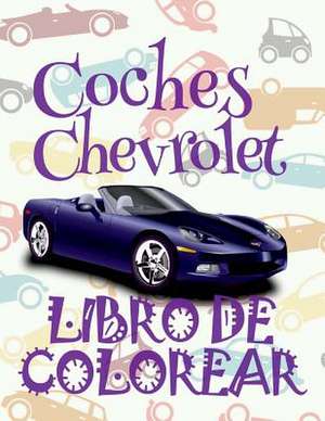 &#9996; Coches Chevrolet &#9998; Libro de Colorear Carros Colorear Ninos 4 Anos &#9997; Libro de Colorear Infantil de Spain, Kids Creative