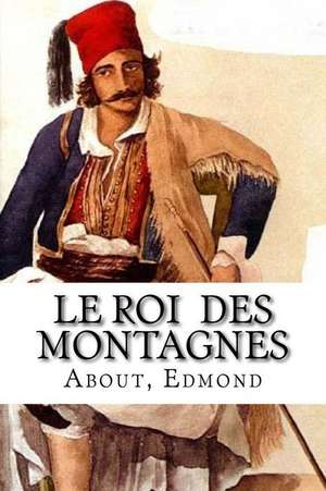 Le Roi Des Montagnes de Edmond, About