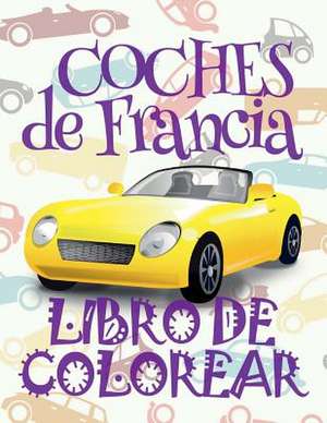 &#9996; Coches de Francia &#9998; Libro de Colorear Carros Colorear Ninos 10 Anos &#9997; Libro de Colorear Ninos de Spain, Kids Creative