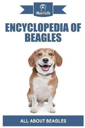 Encyclopedia of Beagles de Mav4life