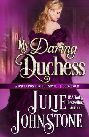 My Daring Duchess de Julie Johnstone