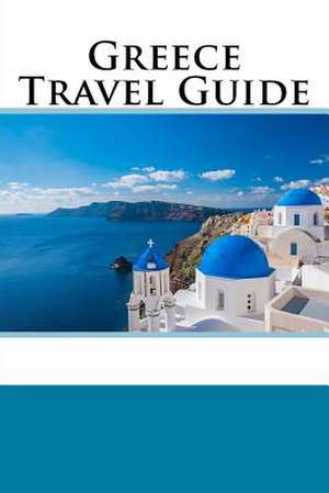 Greece Travel Guide de Walsh, Ron