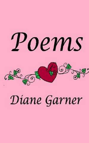 Poems de Diane Garner