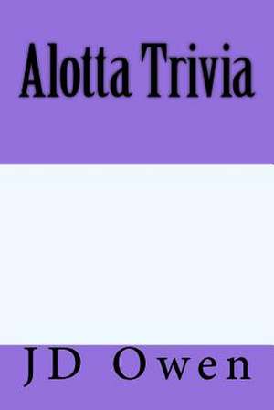 Alotta Trivia de Owen, Jd